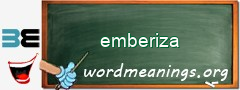 WordMeaning blackboard for emberiza